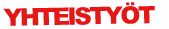 YHTEISTY&Ouml;T